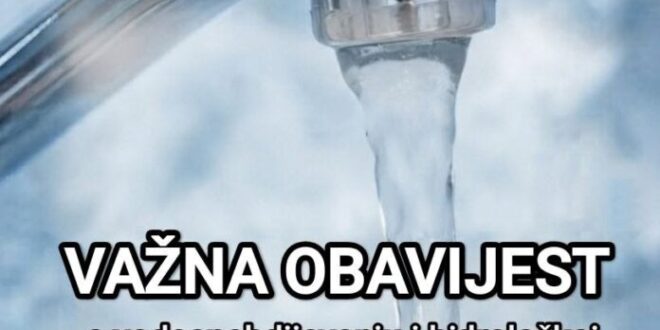 Obavijest o situaciji s vodosnabdijevanjem u Srebreniku