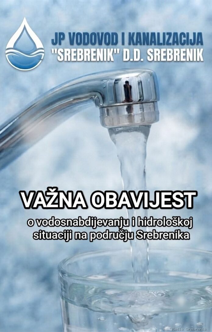 Obavijest o situaciji s vodosnabdijevanjem u Srebreniku